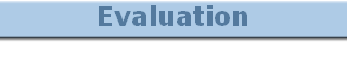 Evaluation